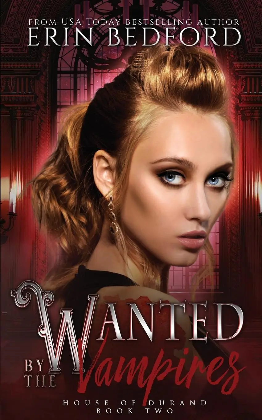 Cover: 9781951958077 | Wanted by the Vampires | Erin Bedford | Taschenbuch | Englisch | 2019