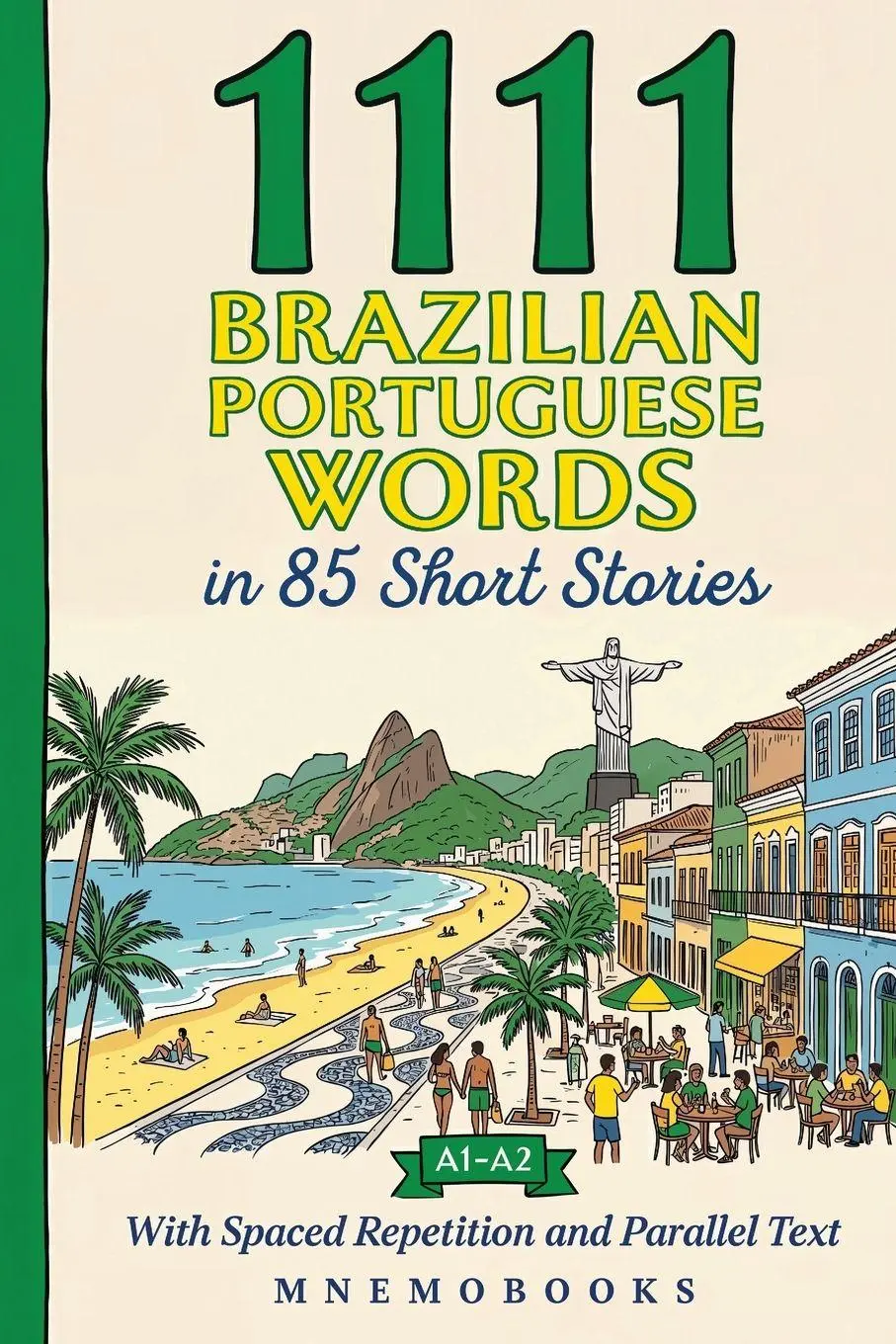 Cover: 9789916438077 | 1111 Brazilian Portuguese Words in 85 Short Stories | Mnemobooks