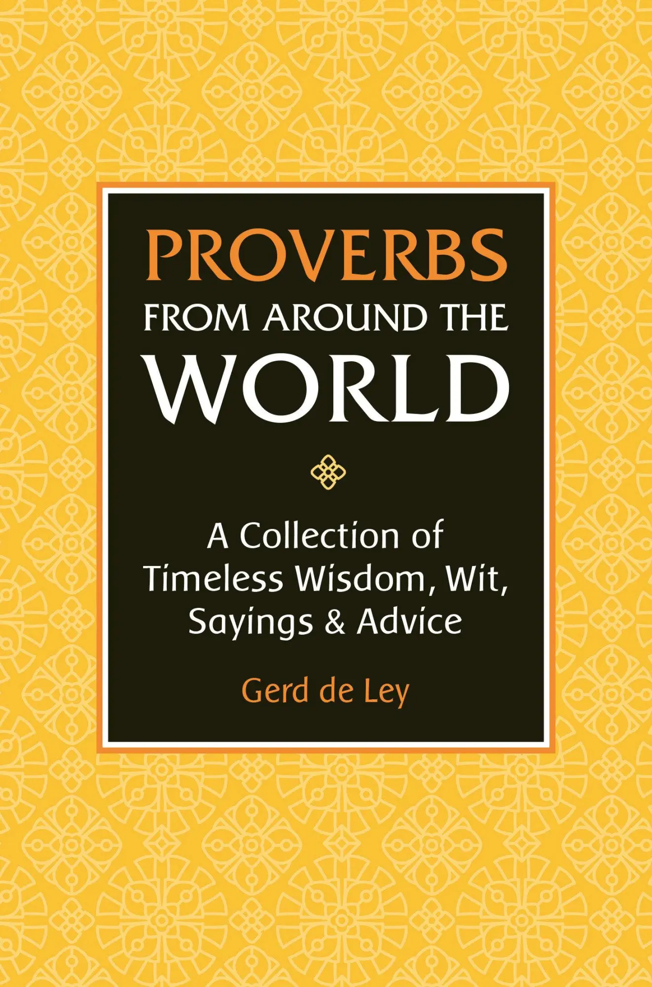 Cover: 9781578268177 | Proverbs from Around the World: A Collection of Timeless Wisdom,...