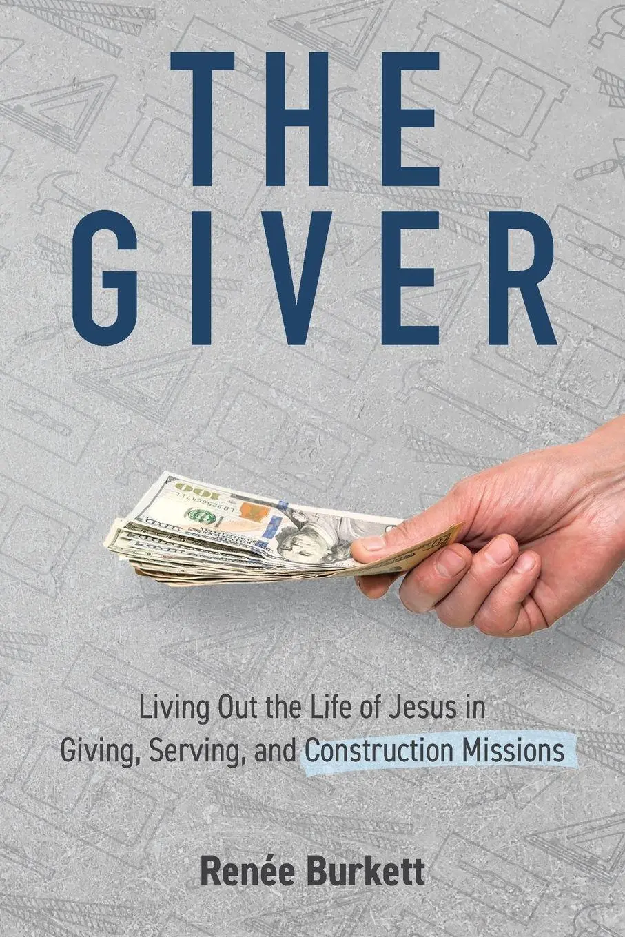 Cover: 9781685568177 | The Giver | Renée Burkette | Taschenbuch | Kartoniert / Broschiert
