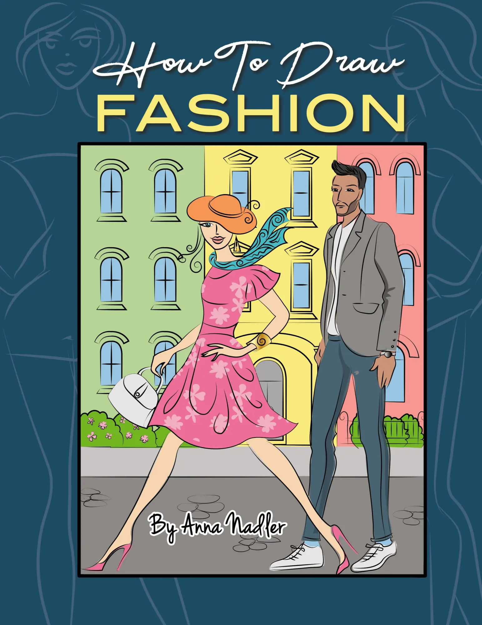 Cover: 9781958428177 | How To Draw Fashion | Anna Nadler | Buch | Englisch | 2022