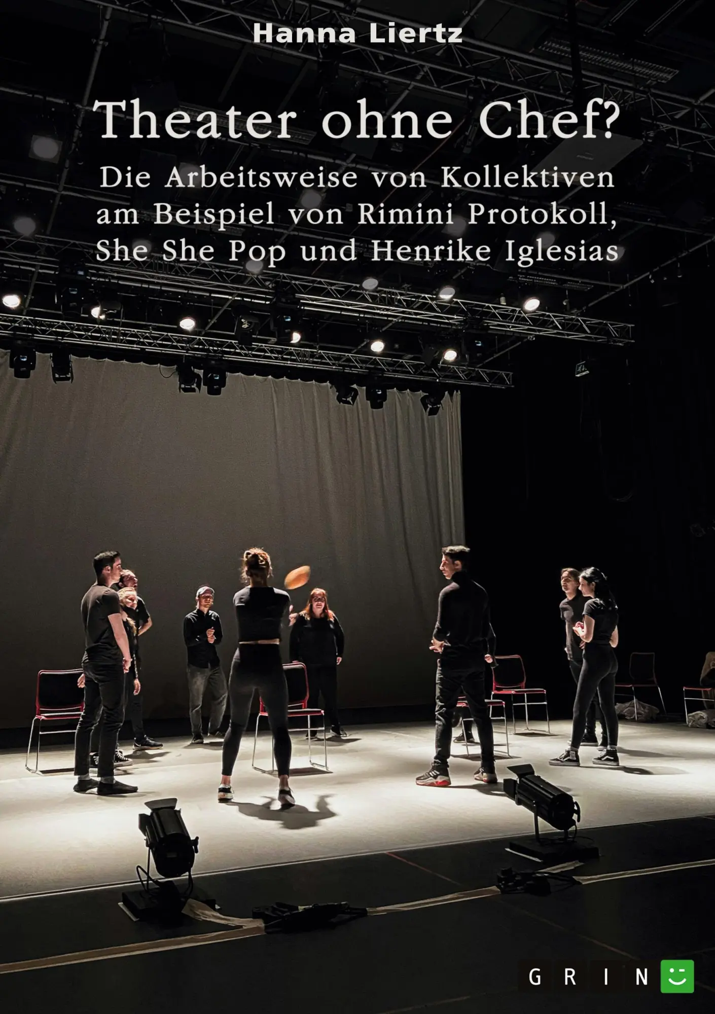 Cover: 9783389118177 | Theater ohne Chef? Die Arbeitsweise von Kollektiven am Beispiel von...