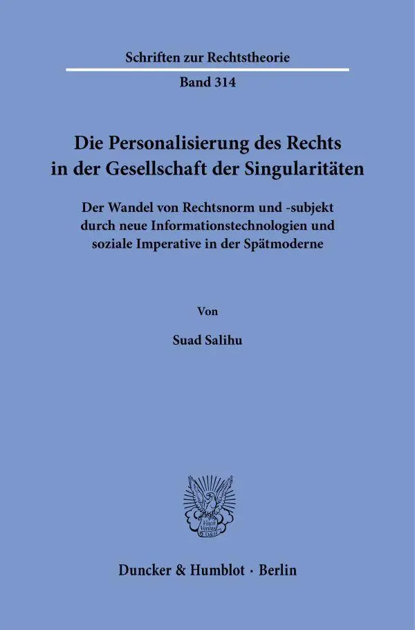 Die Personalisierung des Rechts in der Gesellschaft der Singularitäten