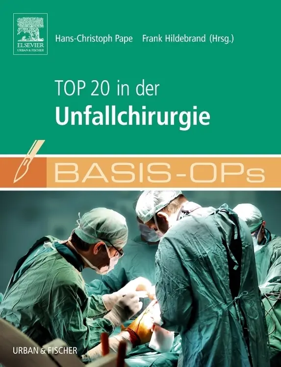 Cover: 9783437248177 | Top 20 in der Unfallchirurgie | Frank Hildebrand (u. a.) | Buch | XIV