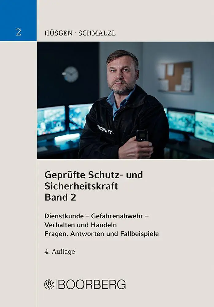 Cover: 9783415078277 | Geprüfte Schutz- und Sicherheitskraft, Band 02 | Hüsgen (u. a.) | Buch