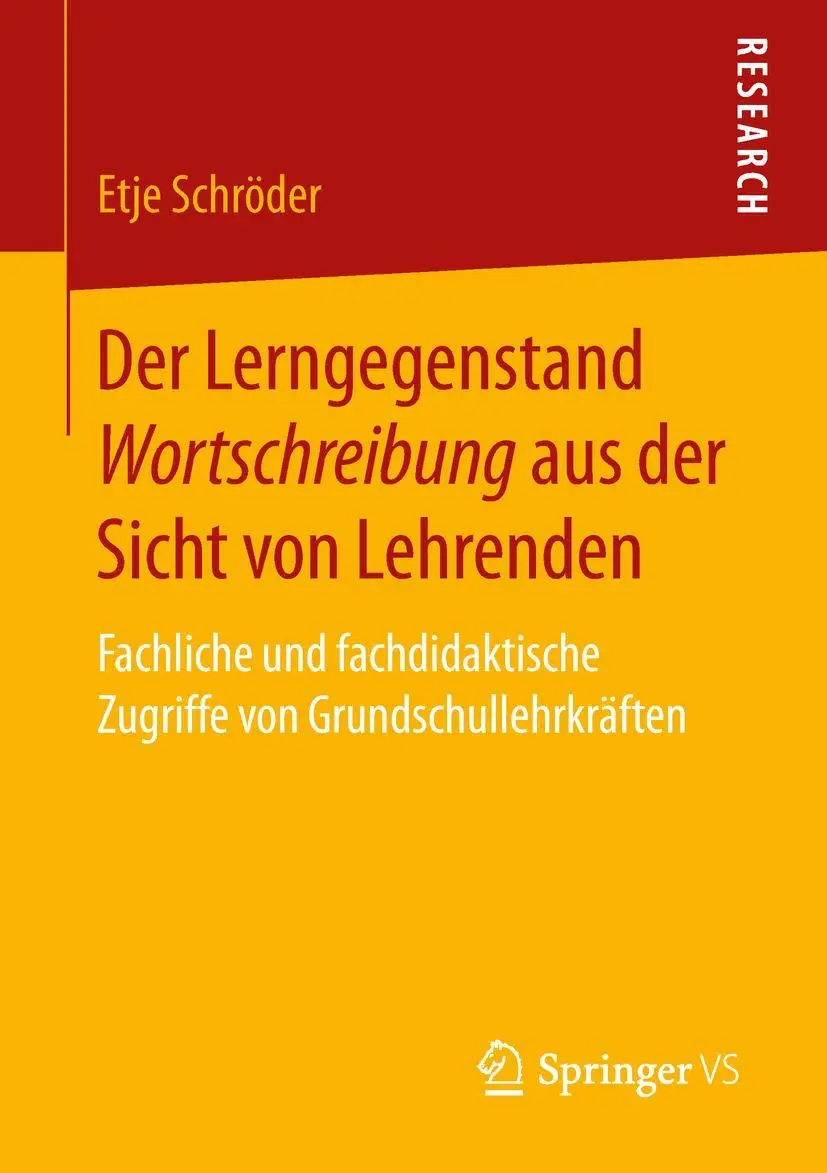 Cover: 9783658248277 | Der Lerngegenstand Wortschreibung aus der Sicht von Lehrenden | Buch