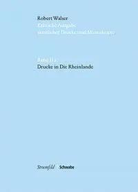 Cover: 9783796548277 | Drucke in Die Rheinlande | Robert Walser | Buch | 354 S. | Deutsch