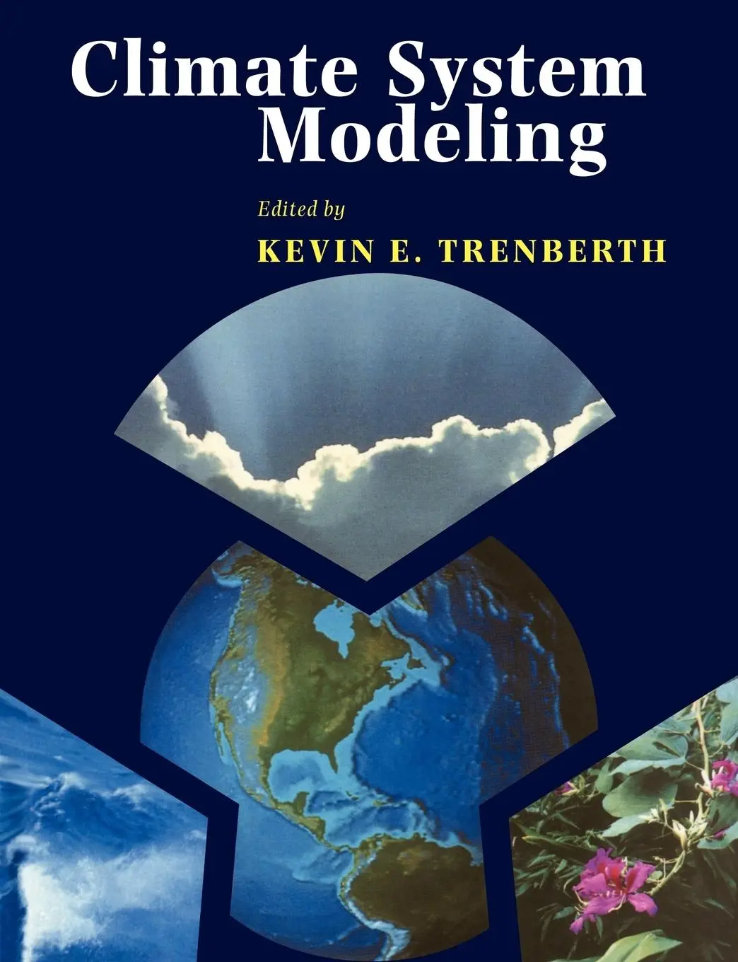 Cover: 9780521128377 | Climate System Modeling | Kevin E. Trenberth (u. a.) | Taschenbuch
