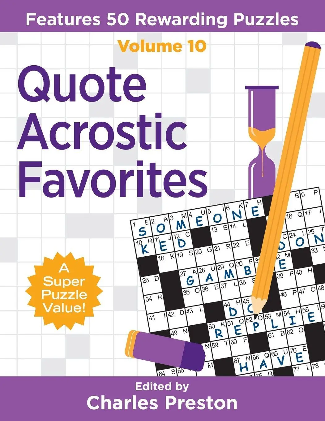 Cover: 9781734048377 | Quote Acrostic Favorites | Features 50 Rewarding Puzzles | Preston