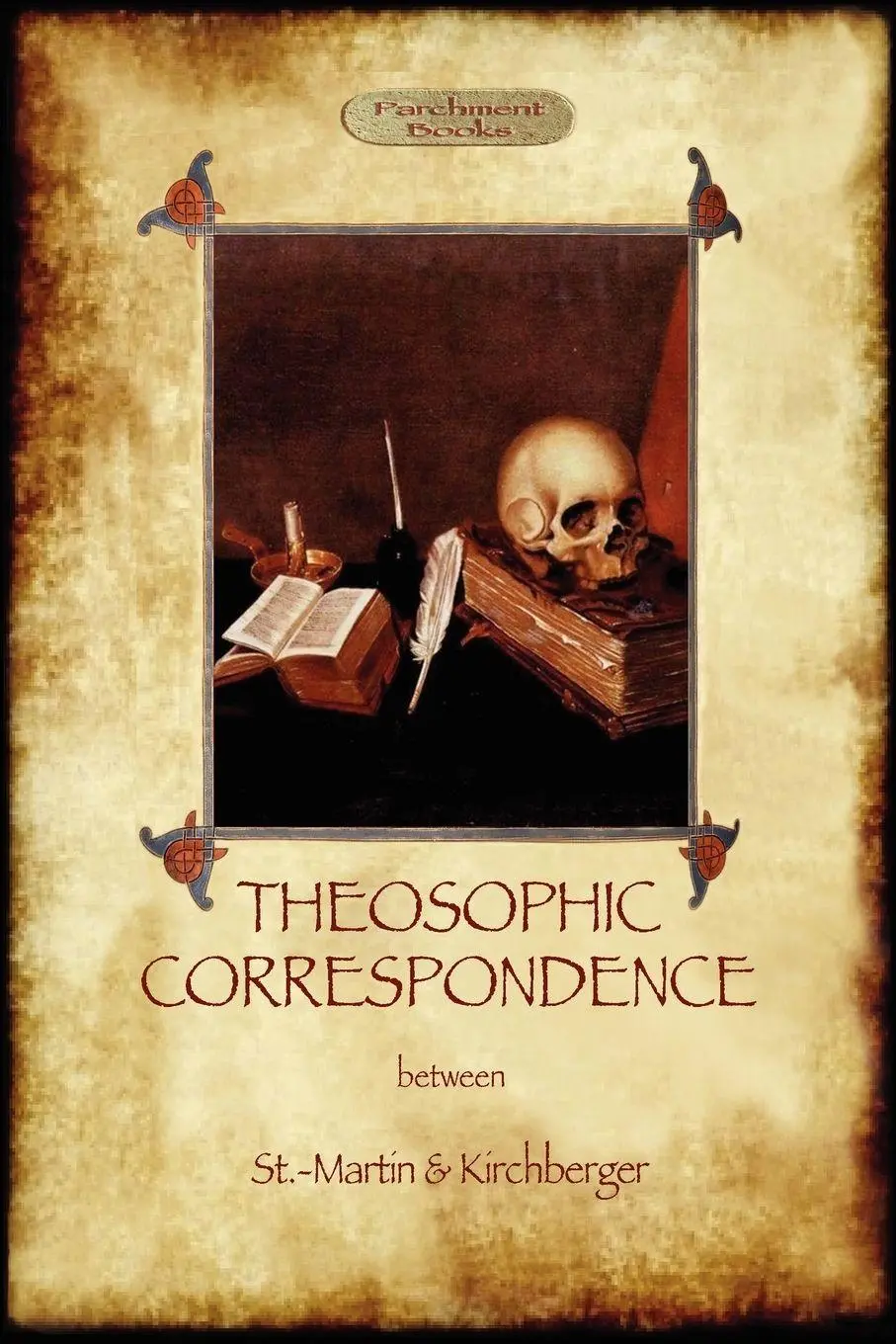 Cover: 9781908388377 | Theosophic Correspondence between Saint-Martin &amp; Kirchberger | Buch