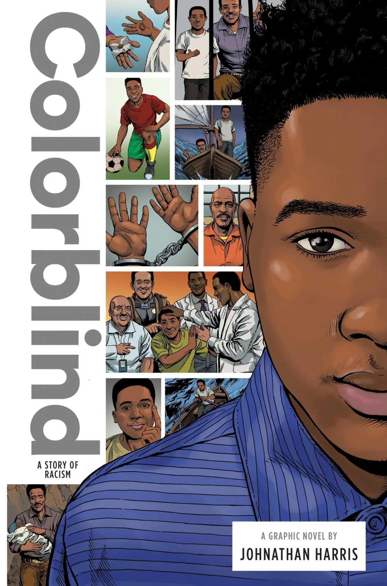Cover: 9781947378377 | Colorblind: A Story of Racism | Johnathan Harris | Taschenbuch | 2022