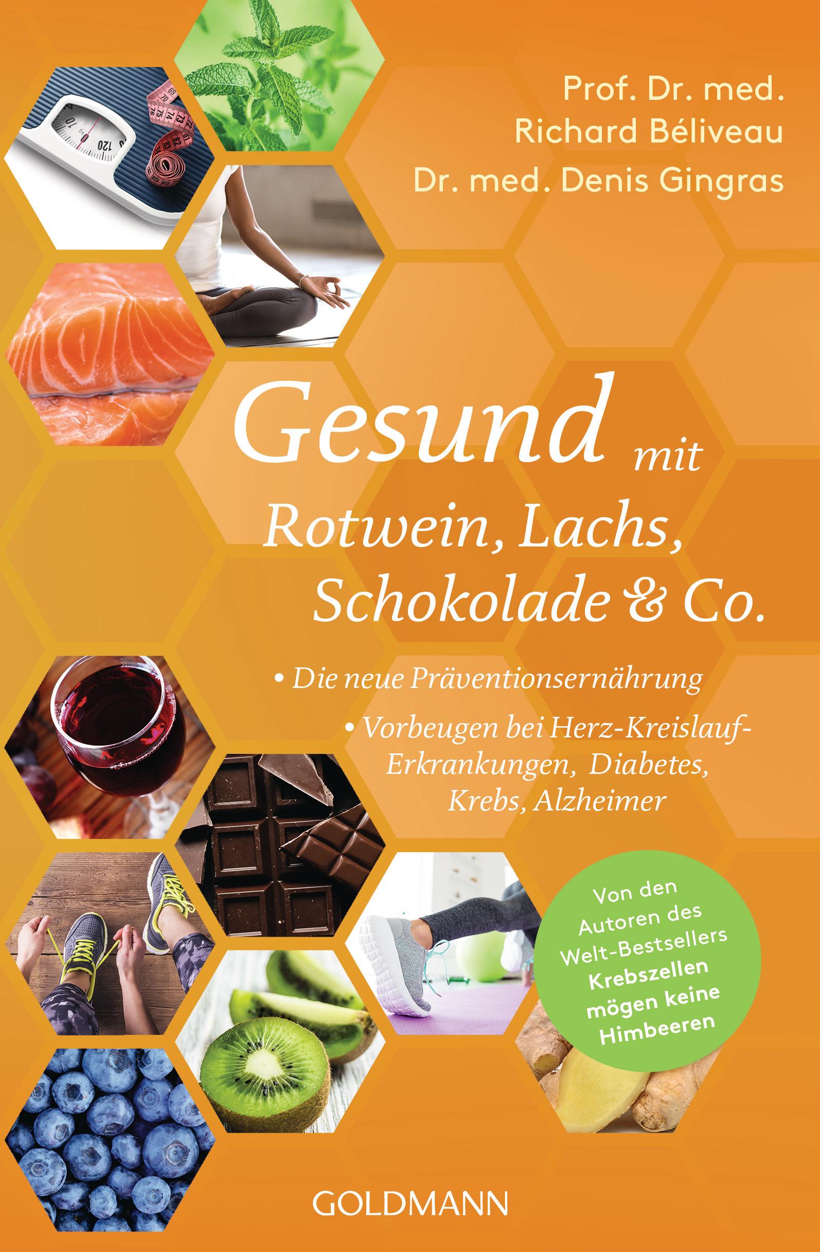 Cover: 9783442178377 | Gesund mit Rotwein, Lachs, Schokolade &amp; Co. | Richard Béliveau (u. a.)