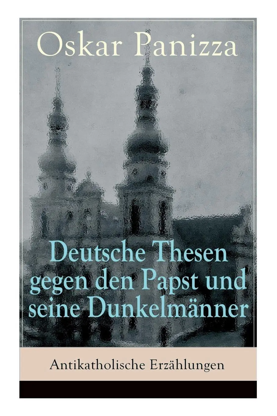 Cover: 9788027318377 | Deutsche Thesen gegen den Papst und seine Dunkelmänner -...