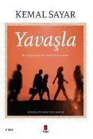 Cover: 9789752448377 | Yavasla | Kemal Sayar | Taschenbuch | Türkisch | 2018 | Kapi Yayinlari