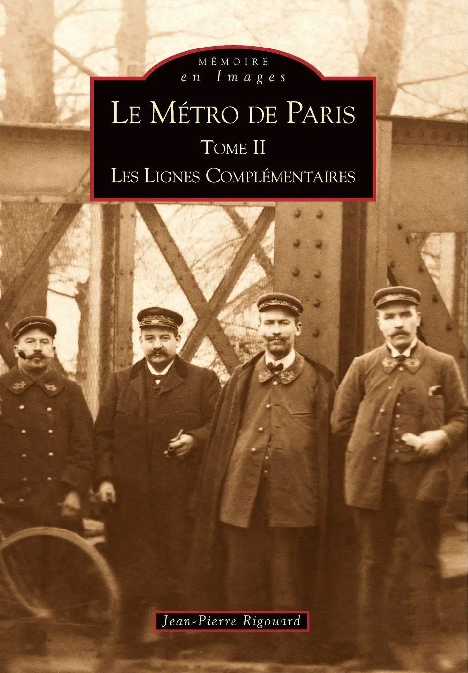 Cover: 9782842538477 | Métro de Paris - Tome II (Le) | Rigouard jean-pierre | Taschenbuch