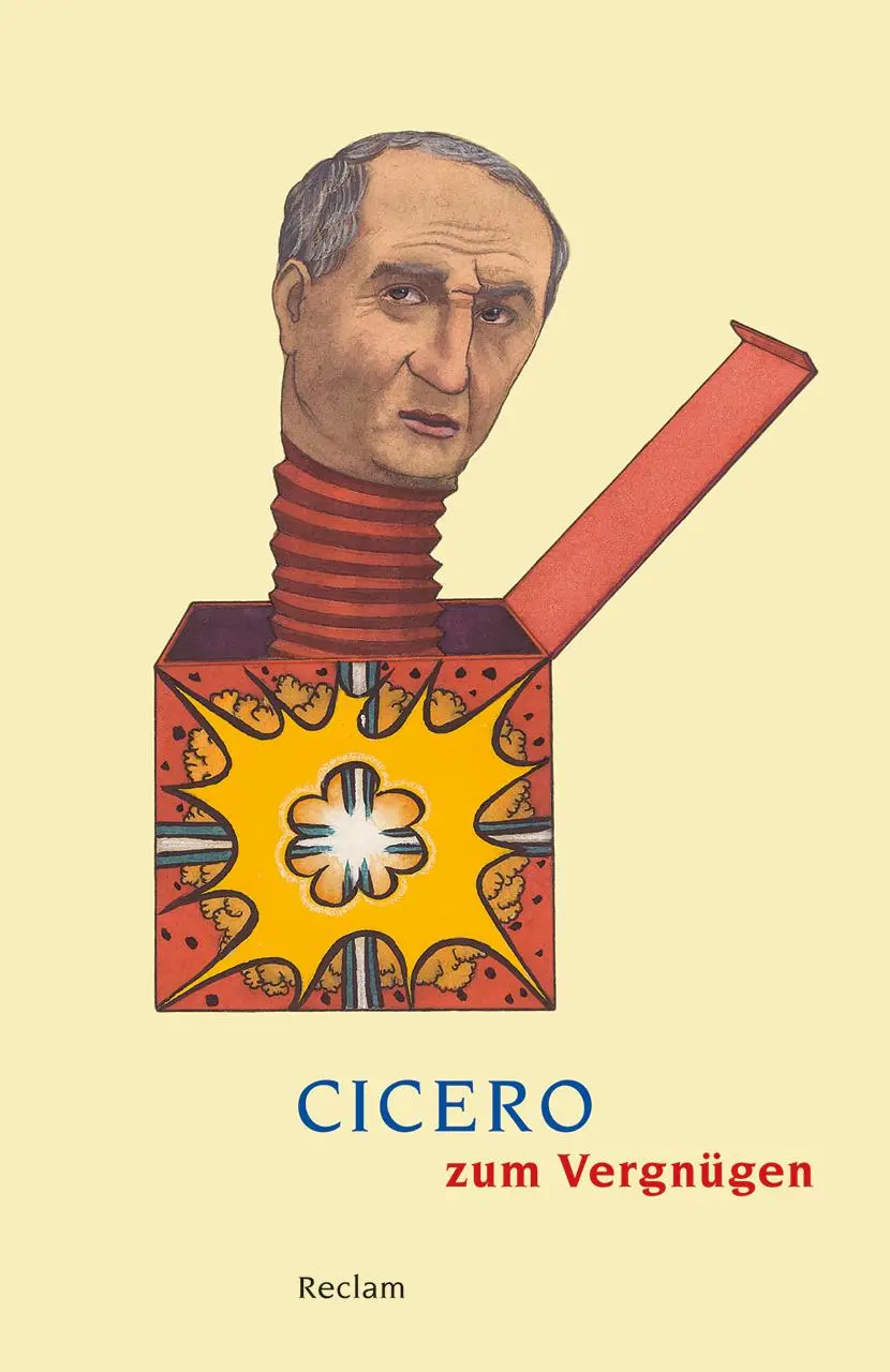 Cover: 9783150188477 | Cicero zum Vergnügen | Marion Giebel | Taschenbuch | 160 S. | Deutsch