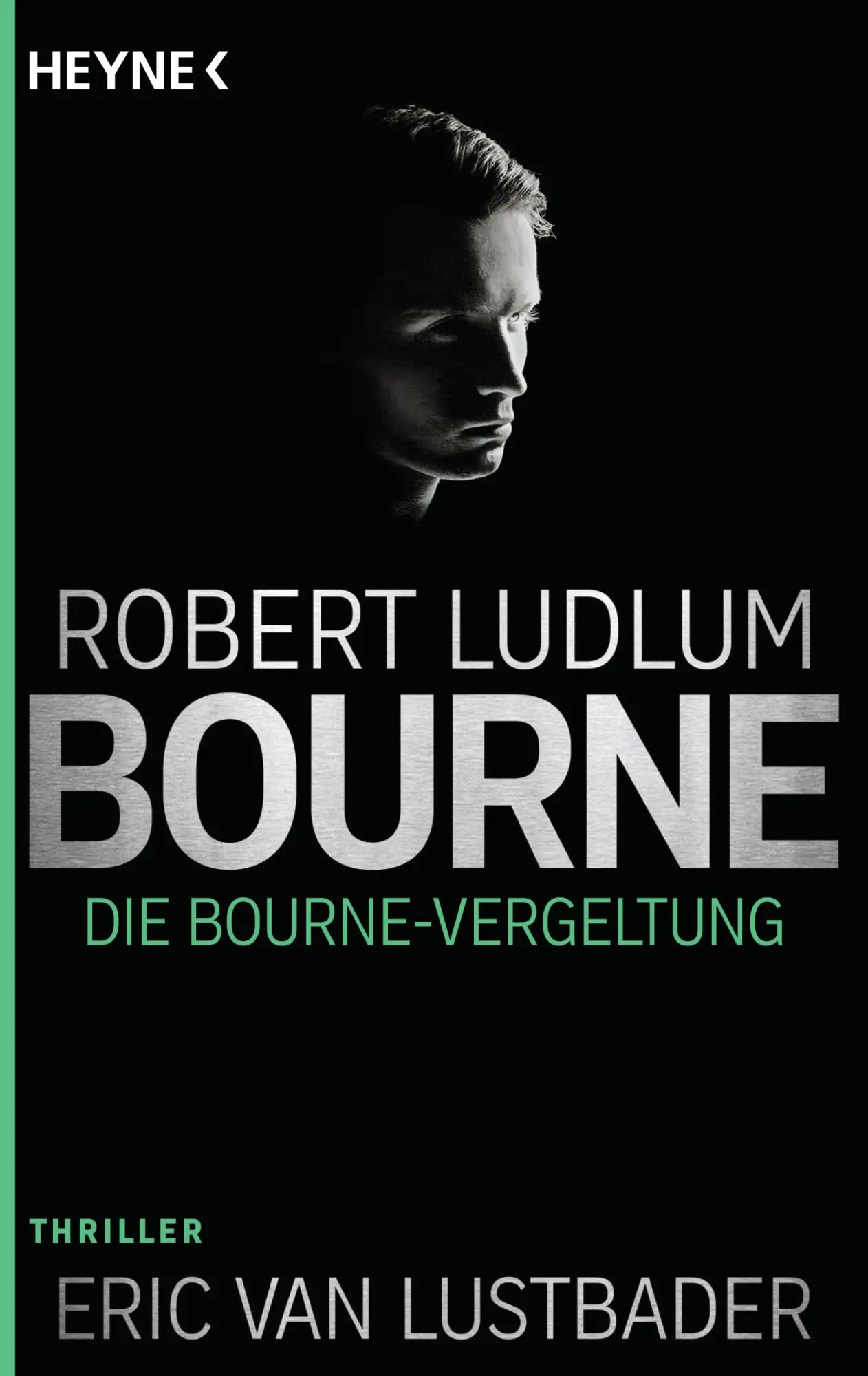 Cover: 9783453438477 | Die Bourne Vergeltung | Robert Ludlum (u. a.) | Taschenbuch | 509 S.