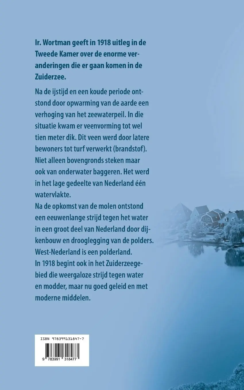 Rückseite: 9783991318477 | Van Afsluitdijk tot Almere aan het Weerwater | Anton J. de Wit | Buch