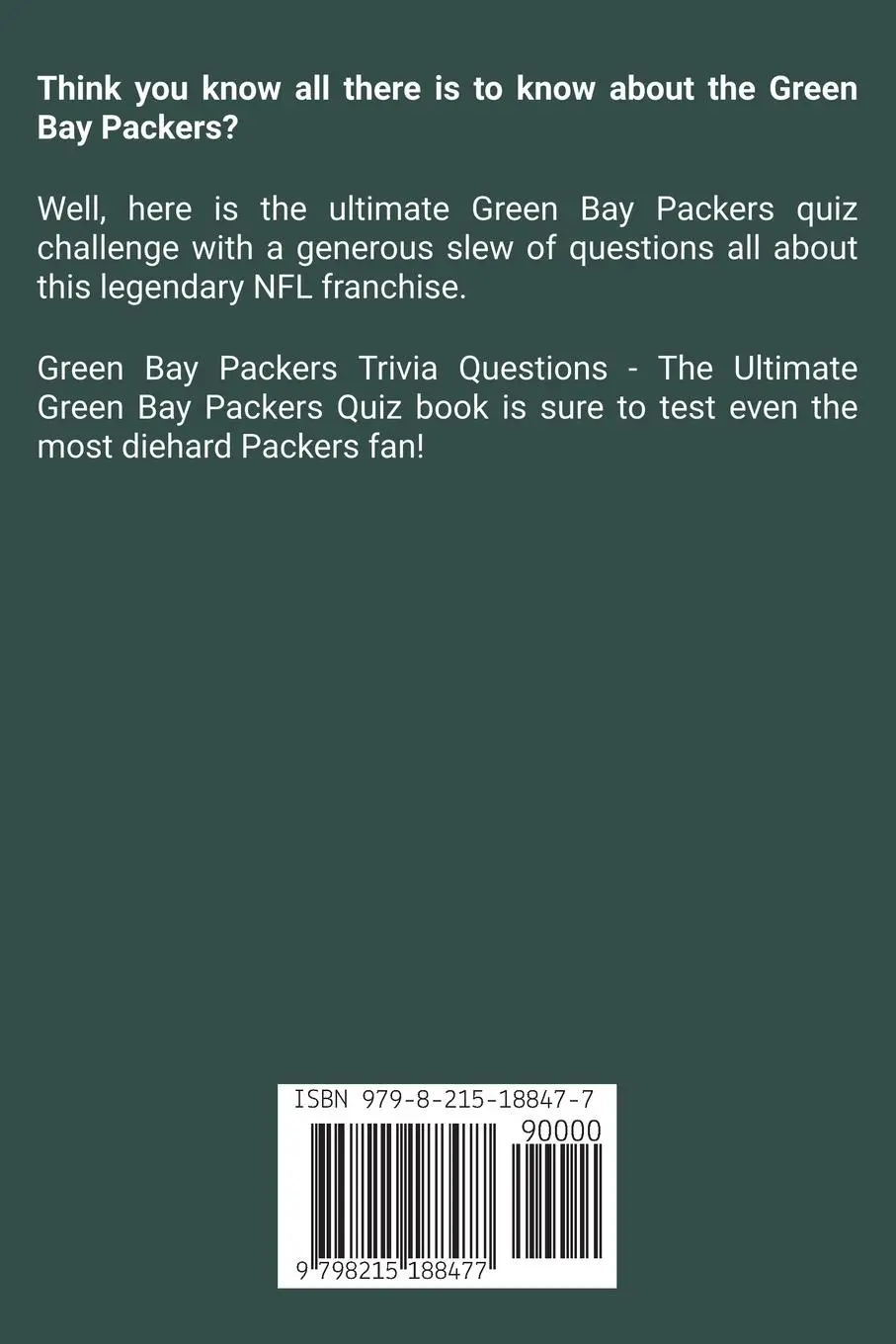 Rückseite: 9798215188477 | Green Bay Packers Trivia Questions - The Ultimate Green Bay Packers...