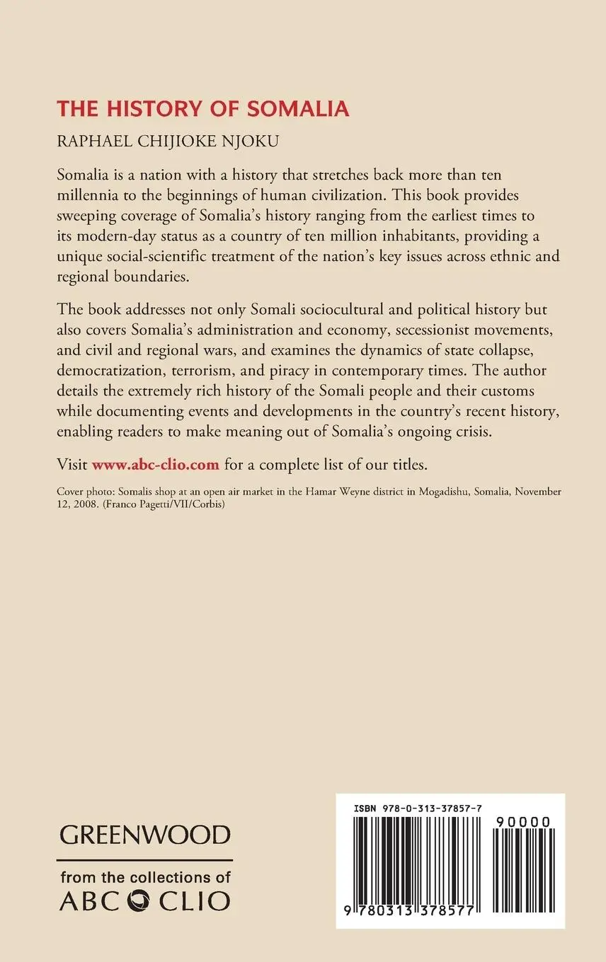 Rückseite: 9780313378577 | The History of Somalia | Raphael Njoku | Buch | Gebunden | Englisch