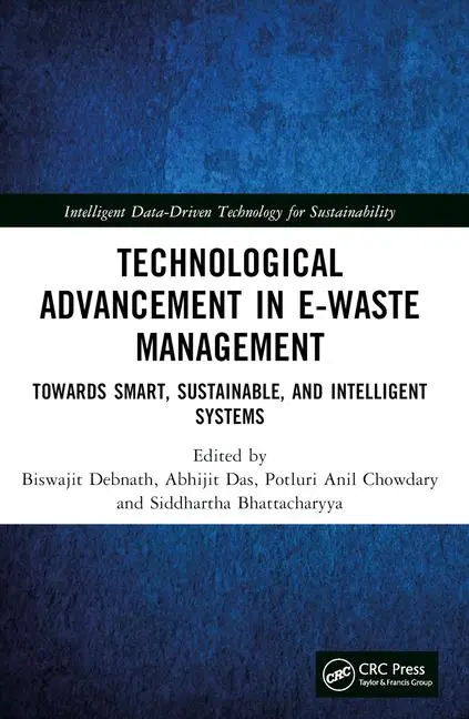 Cover: 9781032328577 | Technological Advancement in E-waste Management | Debnath (u. a.)