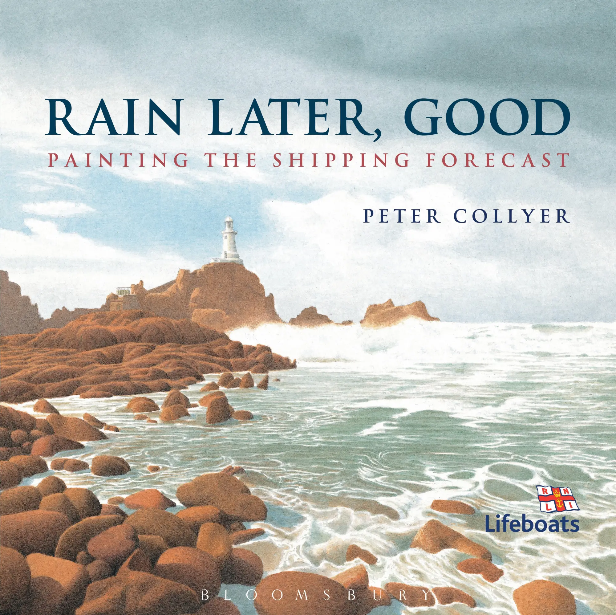 Cover: 9781408178577 | Rain Later, Good | Painting the Shipping Forecast | Peter Collyer