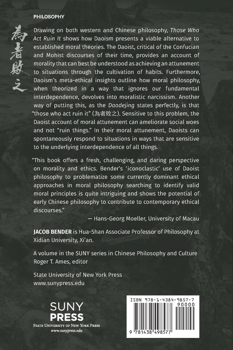 Rückseite: 9781438498577 | Those Who Act Ruin It | A Daoist Account of Moral Attunement | Bender