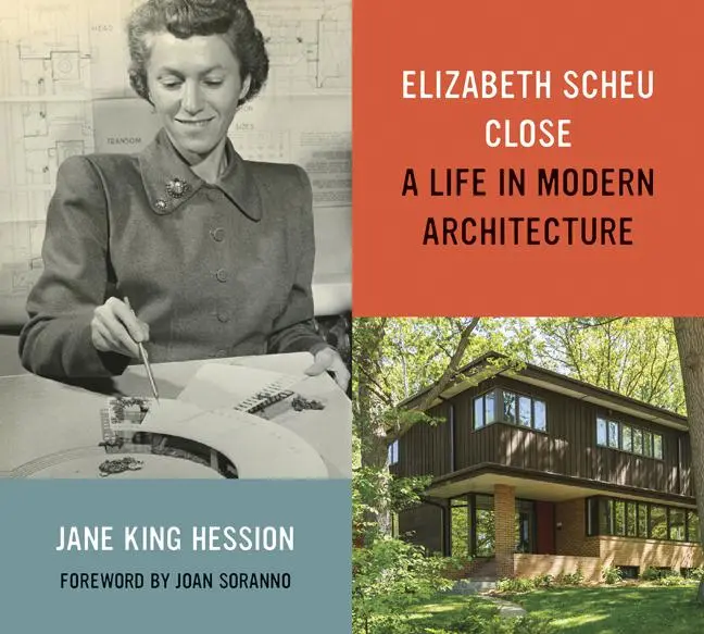 Cover: 9781517908577 | Elizabeth Scheu Close | A Life in Modern Architecture | Hession | Buch