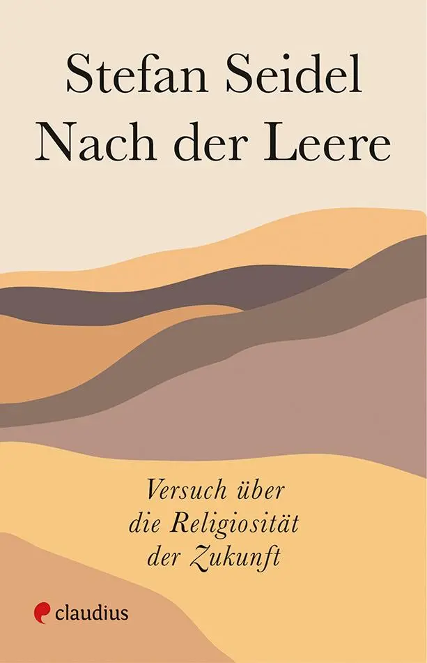 Cover: 9783532628577 | Nach der Leere | Versuch über die Religiosität der Zukunft | Seidel