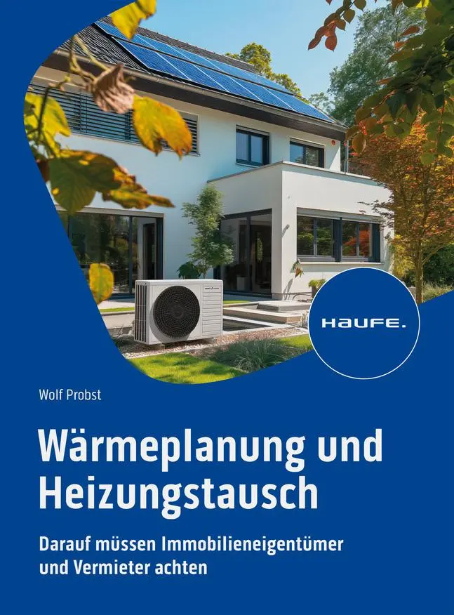 Cover: 9783648178577 | Wärmeplanung und Heizungstausch | Wolf Probst | Taschenbuch | 230 S.