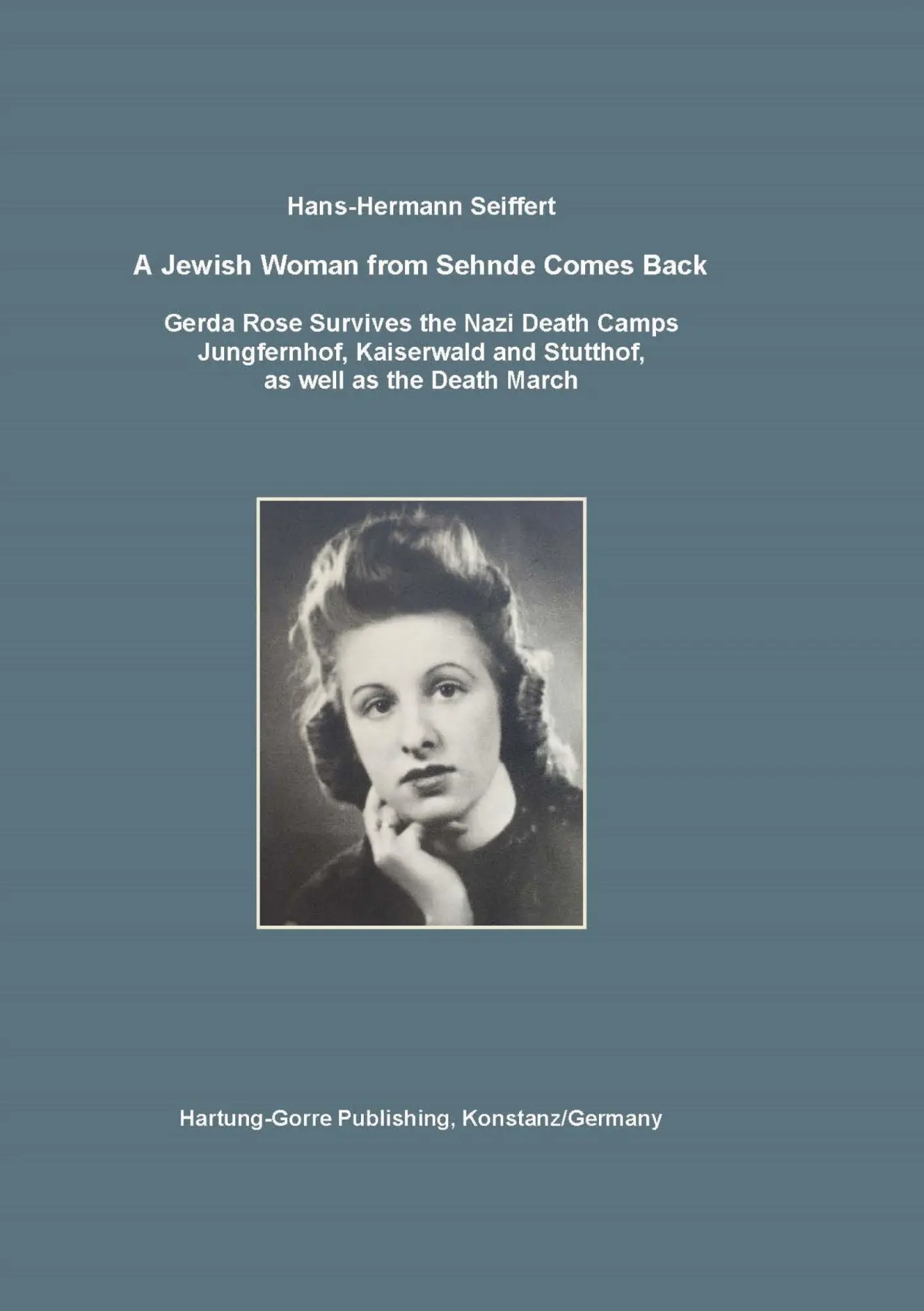 Cover: 9783866288577 | A Jewish Woman from Sehnde Comes Back | Hans-Hermann Seiffert | Buch