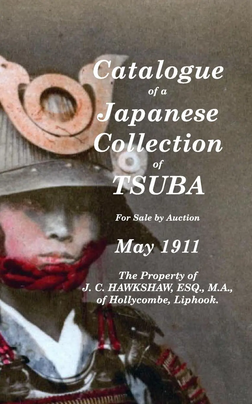 Cover: 9781518438677 | Catalogue of a Japanese Collection of Tsuba for sale by Auction May...