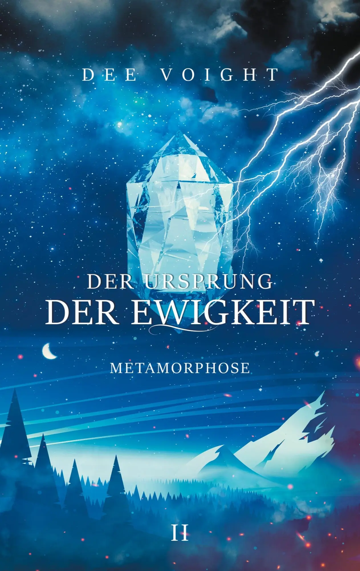 Cover: 9783751958677 | Der Ursprung der Ewigkeit | Metamorphose | Dee Voight | Taschenbuch