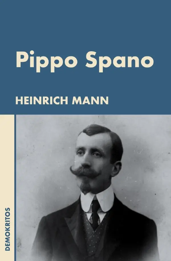 Cover: 9783753178677 | Pippo Spano | Heinrich Mann | Taschenbuch | 44 S. | Deutsch | 2021