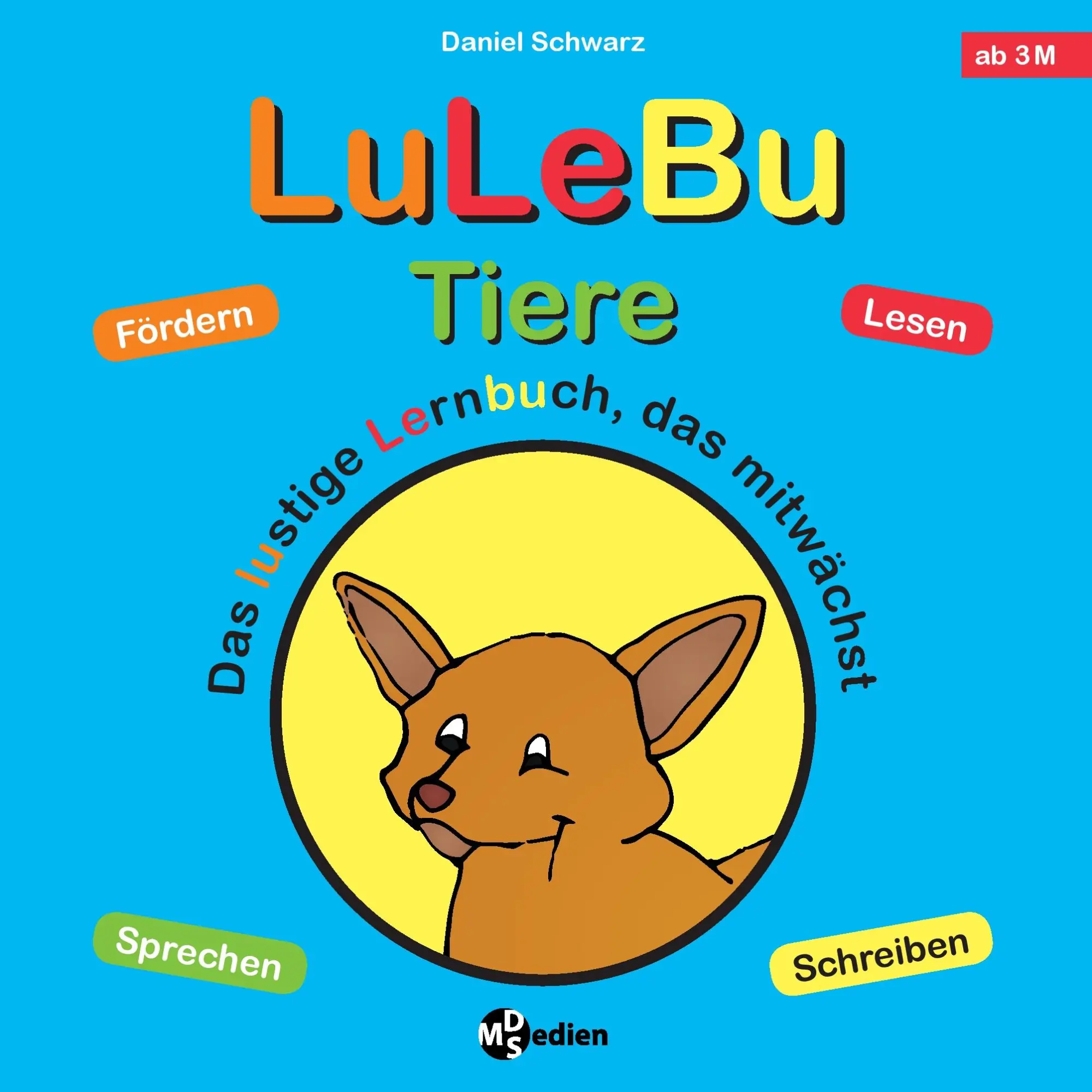 Cover: 9783842348677 | LuLeBu - Tiere | Das lustige Lernbuch, das mitwächst | Daniel Schwarz