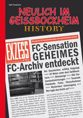 Cover: 9783923838677 | Neulich im Geißbockheim History | Ralf Friedrichs | Taschenbuch | 2011