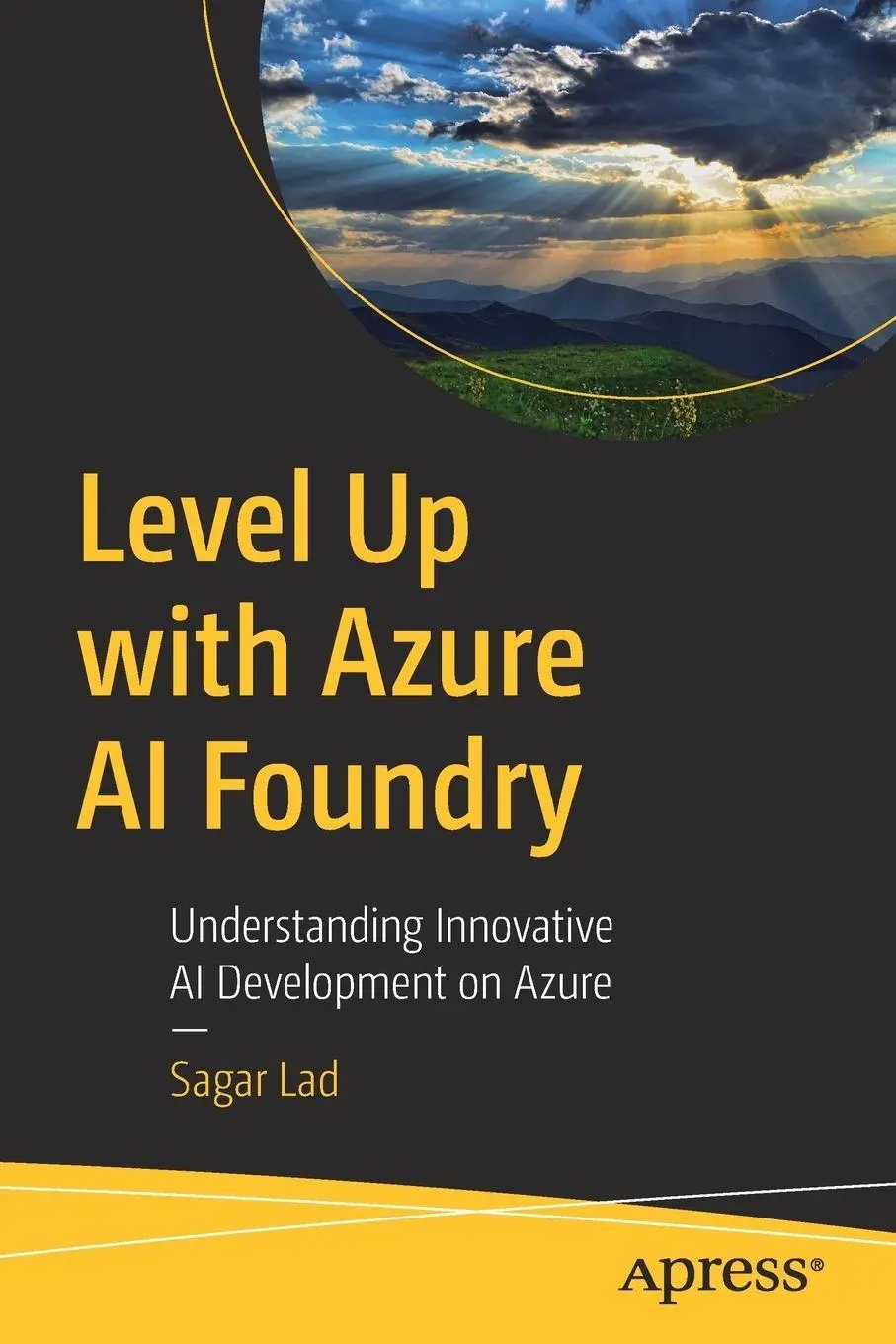 Cover: 9798868818677 | Level Up with Azure AI Foundry | Sagar Lad | Taschenbuch | xvii | 2025