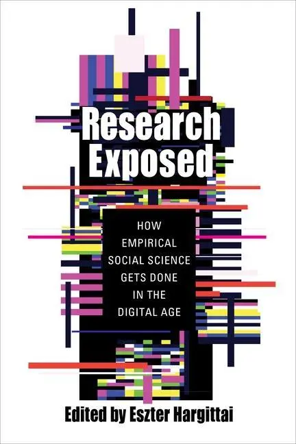 Cover: 9780231188777 | Research Exposed | Eszter Hargittai | Taschenbuch | Englisch | 2020