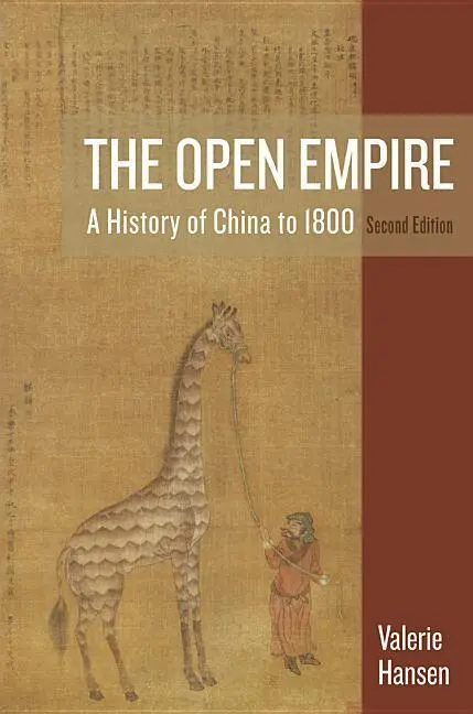 Cover: 9780393938777 | The Open Empire | A History of China to 1800 | Valerie Hansen | Buch