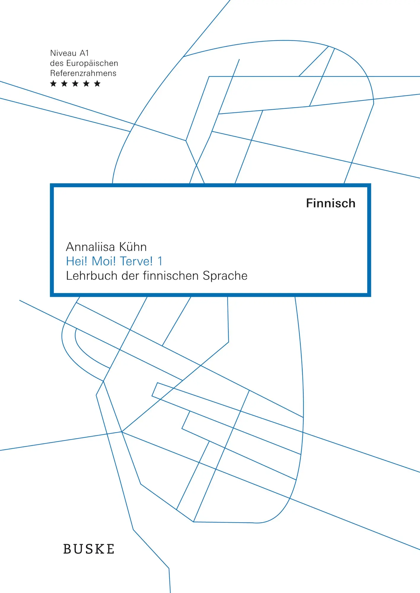 Cover: 9783875488777 | Hei! Moi! Terve! 1 Lehrbuch der finnischen Sprache | Annaliisa Kühn