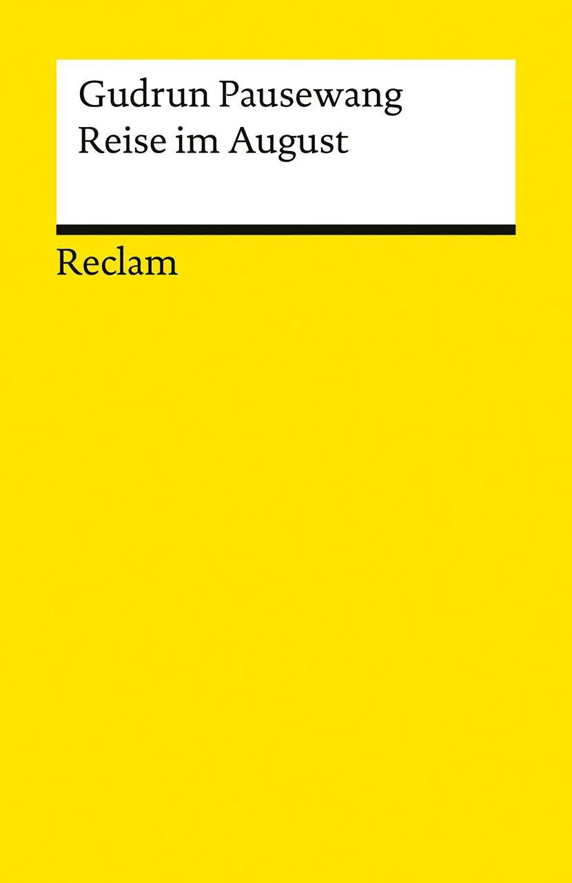 Cover: 9783150148877 | Reise im August | Gudrun Pausewang | Taschenbuch | 181 S. | Deutsch