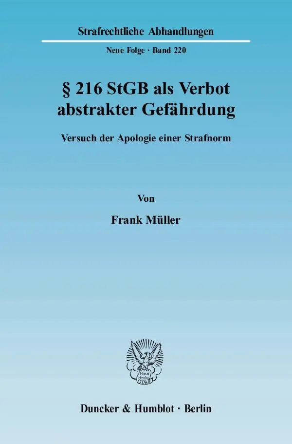 Cover: 9783428128877 | 216 StGB als Verbot abstrakter Gefährdung.; . | Frank Müller | Buch