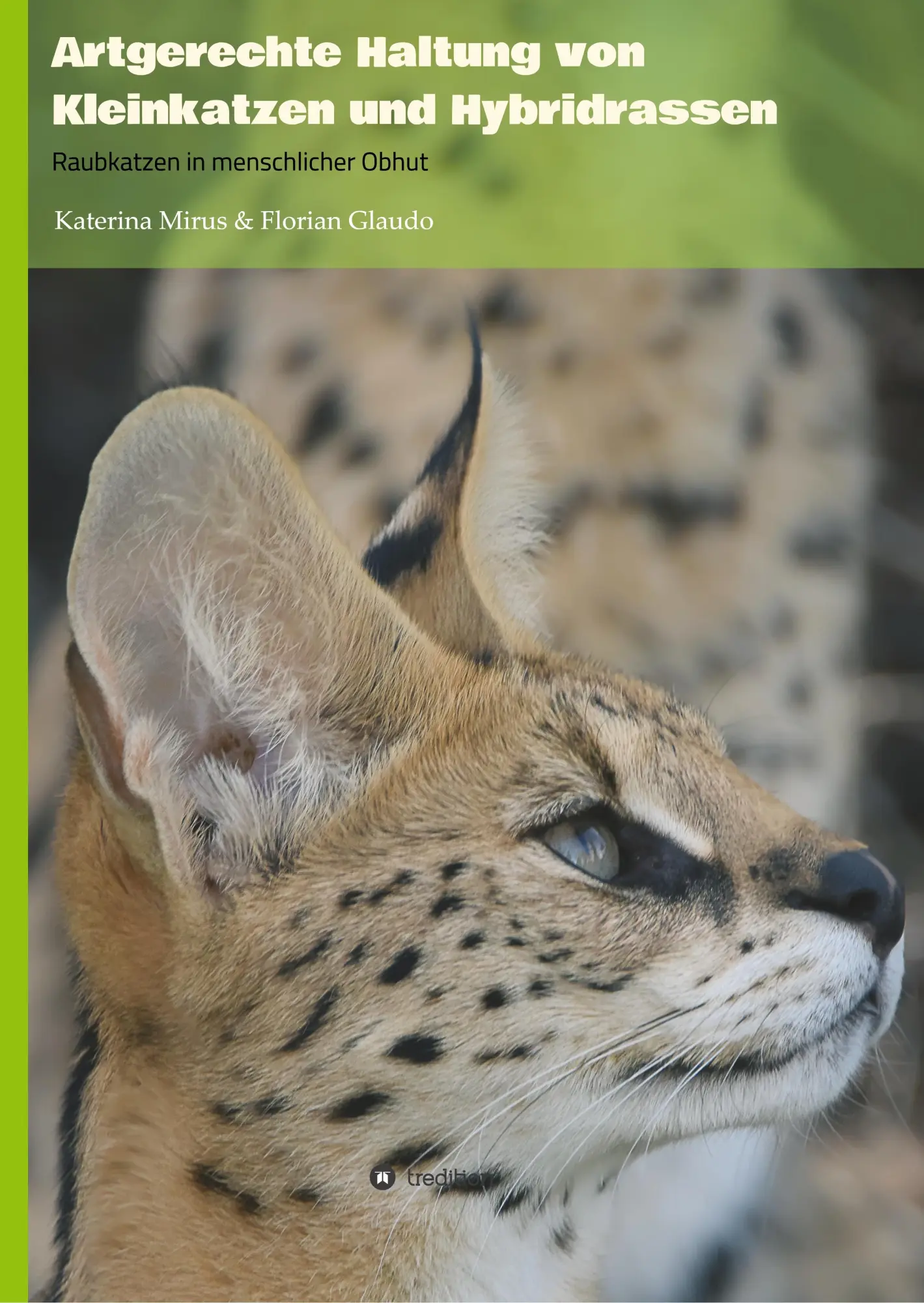 Cover: 9783749748877 | Artgerechte Haltung von Kleinkatzen und Hybridrassen | Glaudo (u. a.)