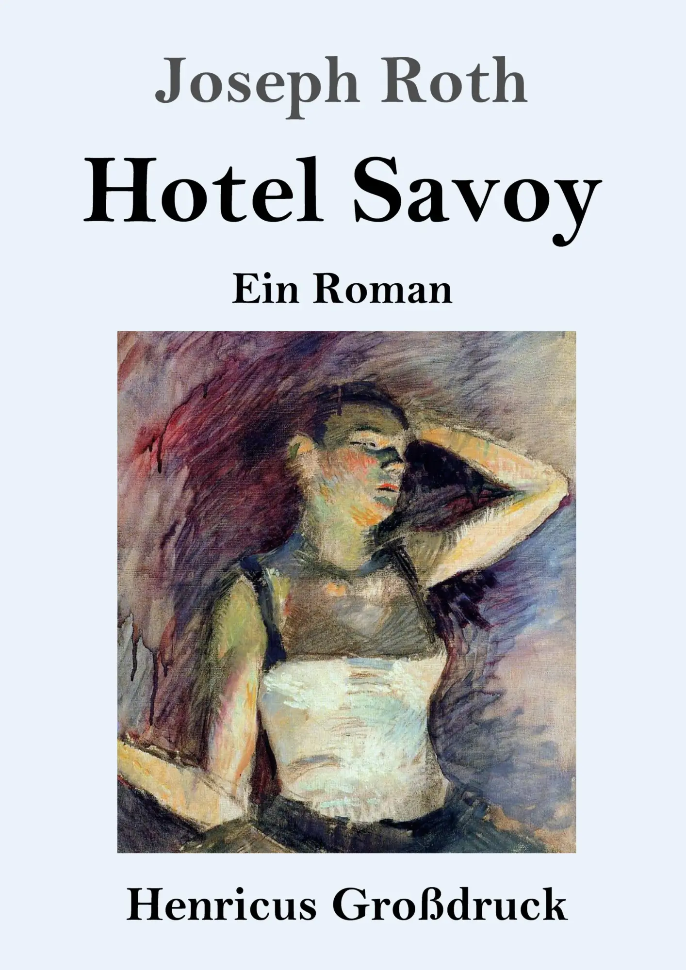 Cover: 9783847828877 | Hotel Savoy (Großdruck) | Ein Roman | Joseph Roth | Taschenbuch | 2019