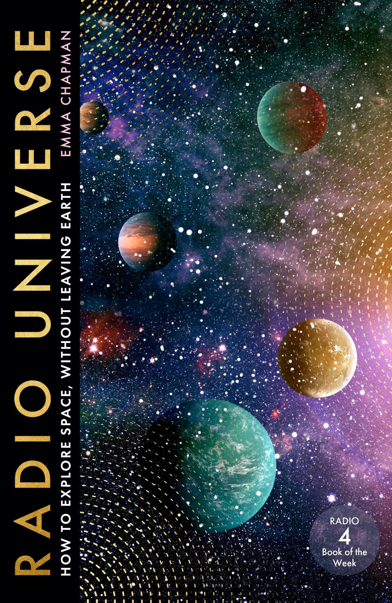 Cover: 9781529398977 | Radio Universe | How to Explore Space Without Leaving Earth | Chapman