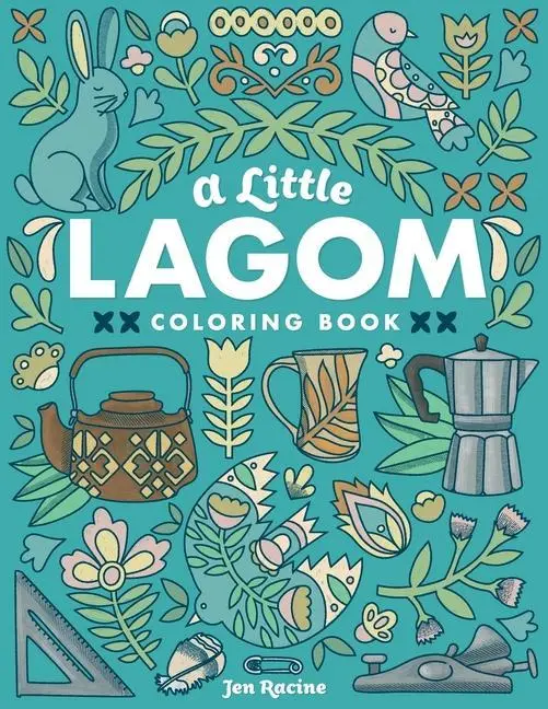 Cover: 9781951728977 | A Little Lagom Coloring Book: Scandinavian Inspired Balance &amp; Harmony