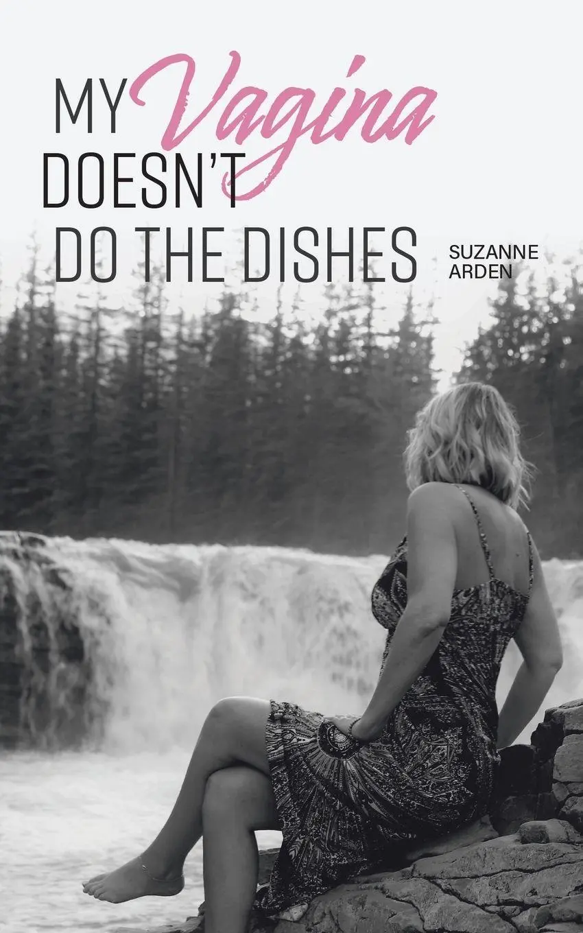 Cover: 9781982278977 | My Vagina Doesn't Do the Dishes | Suzanne Arden | Taschenbuch | 2022