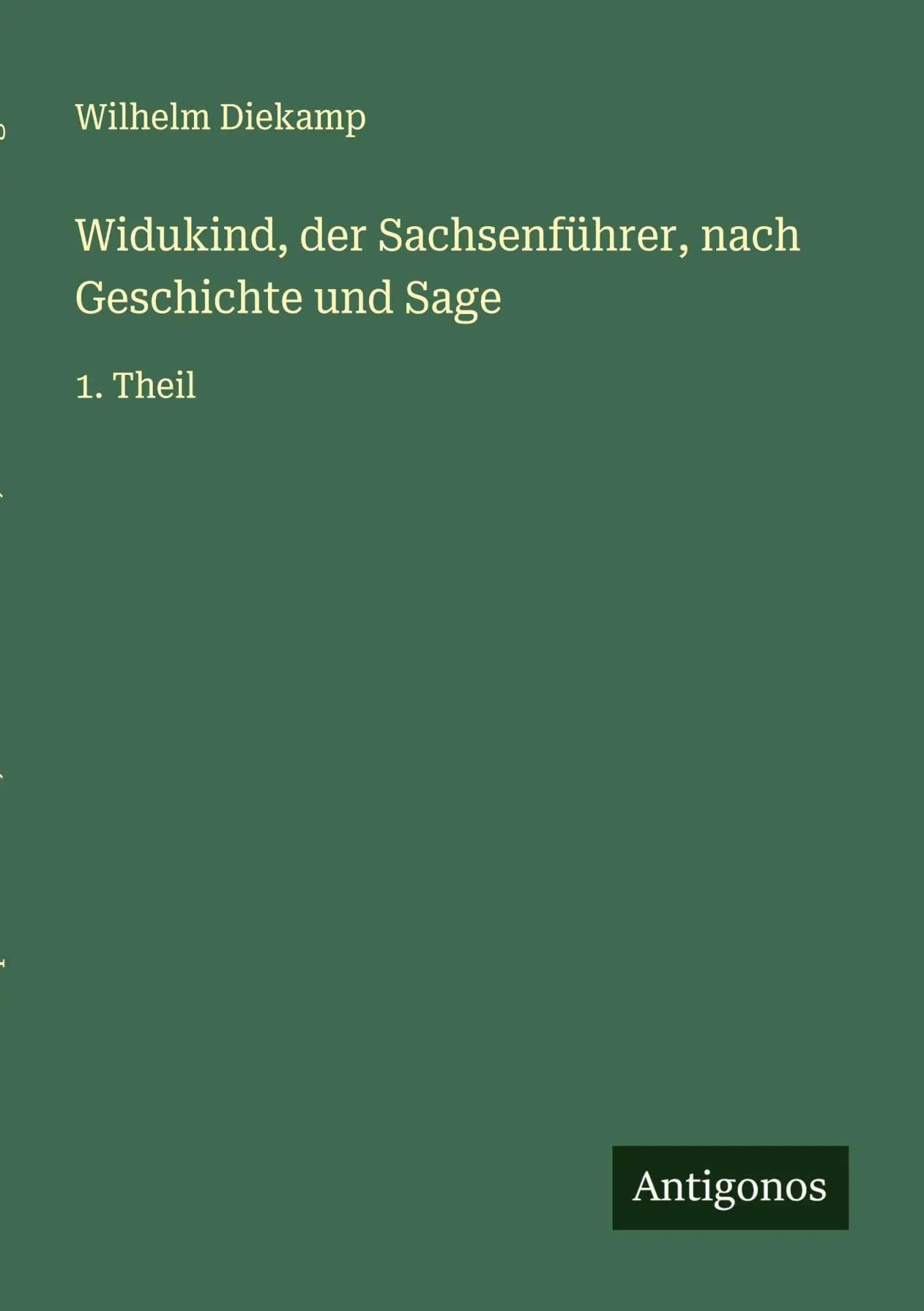 Cover: 9783386478977 | Widukind, der Sachsenführer, nach Geschichte und Sage | 1. Theil