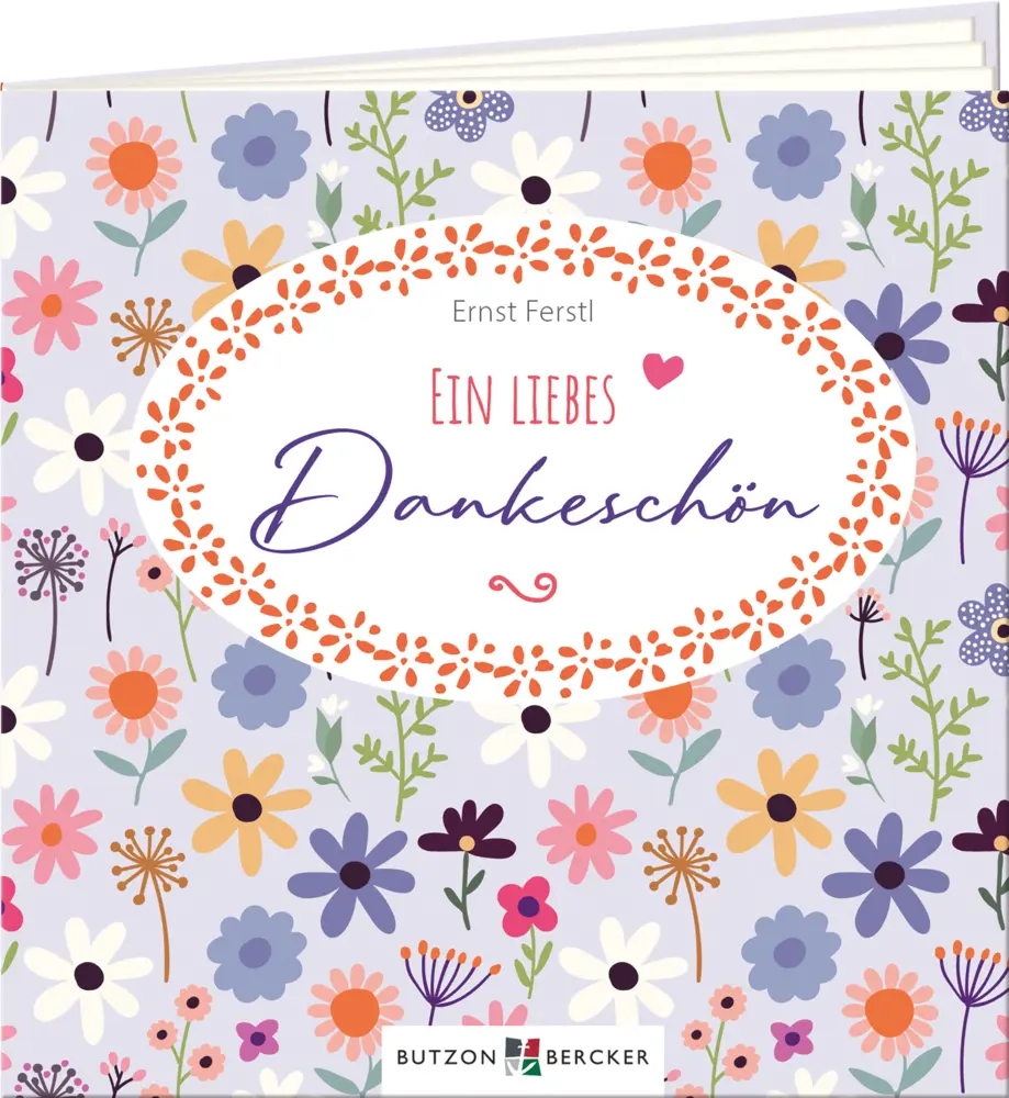 Cover: 9783766638977 | Ein liebes Dankeschön | Ernst Ferstl | Broschüre | geheftet | 24 S.