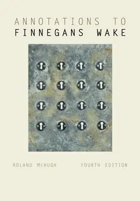 Cover: 9781421419077 | Annotations to Finnegans Wake | Roland Mchugh | Taschenbuch | Englisch